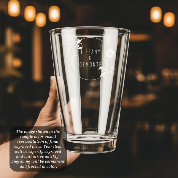 Wedding Design #2 Pint Glass | 16 ounce | Laser Engraved | Permanently Etched | Perfect for a Cold Beverage