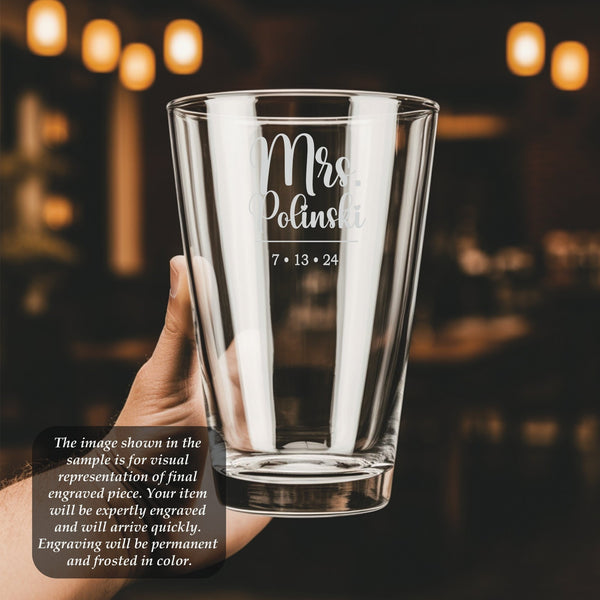 Wedding Design #5 Pint Glass | 16 ounce | Laser Engraved | Permanently Etched | Perfect for a Cold Beverage